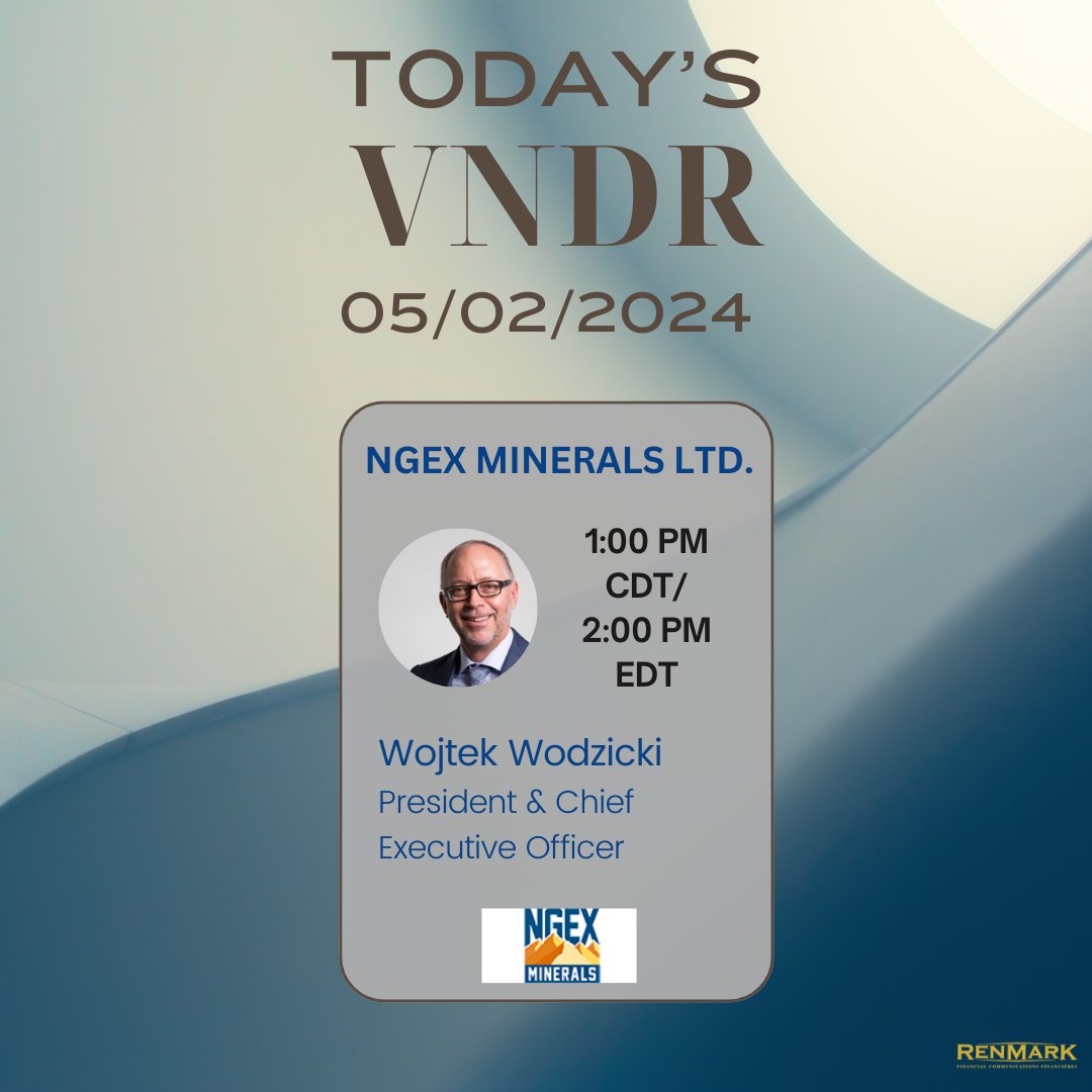 Catch the latest updates from NGEx Minerals Ltd. during their Virtual Non-Deal Roadshow! #RenmarkVNDR Registration: ow.ly/cVnQ50Rtr6a #NGEX #copper #gold #exploration
