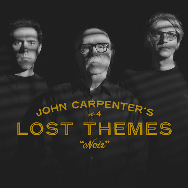 John Carpenterが4枚目のオリジナル・アルバム 「Lost Themes IV: Noir」を2024年5月3日リリース。全10曲。

apple.co/4bcmSUW

#JohnCarpenter
#LostThemesIVNoir
@TheHorrorMaster