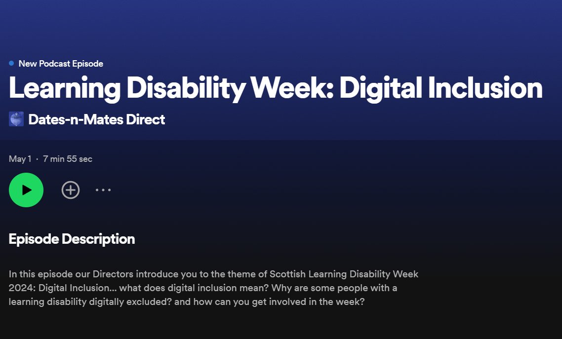Scottish Learning Disability week: with a theme of Digital Inclusion.
Have a listen to our Dates-n-Mates Direct podcast to hear all about the week and to find out what digital inclusion means and why it’s an important topic.
open.spotify.com/episode/6fbmXQ…
#ScotLDWeek24 #MyRight2Digital