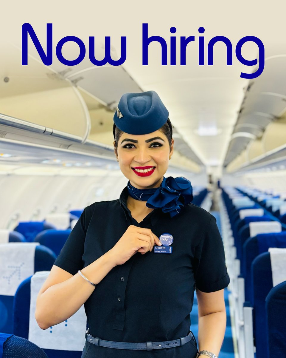 Your chance to apply now and be a part of our wonderful team of cabin crew. Apply now- bit.ly/3rgYgsS. #goIndiGo #CabinCrew #Hiring #Aviation #Recruitment #IndiaByIndiGo