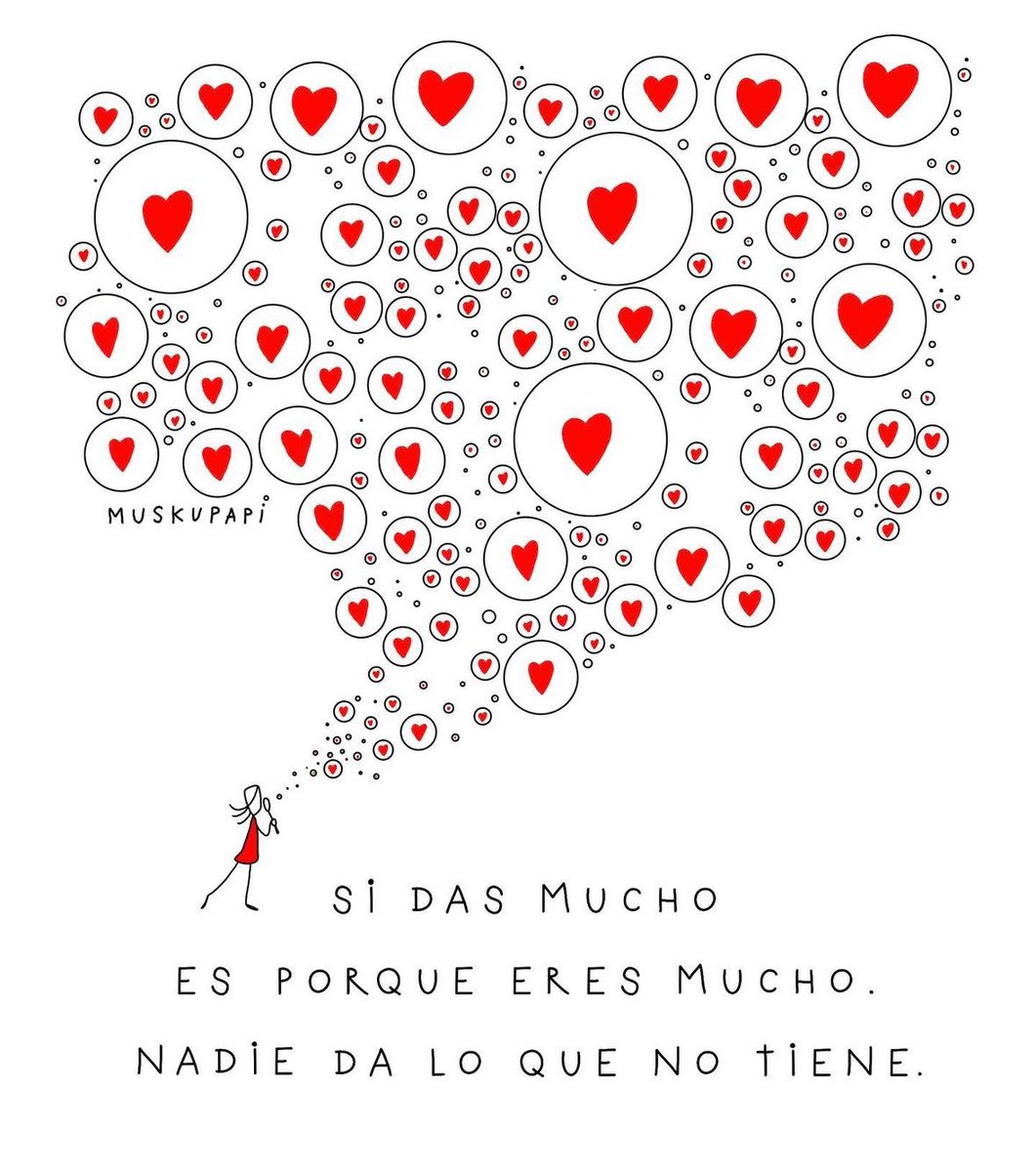 Das lo que eres ❤️