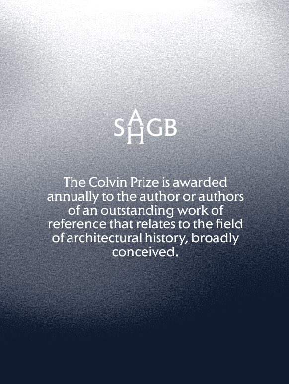As with the Alice Davis Hitchcock Medallion, nominations for the Colvin Prize close this Sunday. For the Colvin Prize, all modes of publication are eligible. We invite your nominations via a short online form. sahgb.org.uk/colvin-phase-2