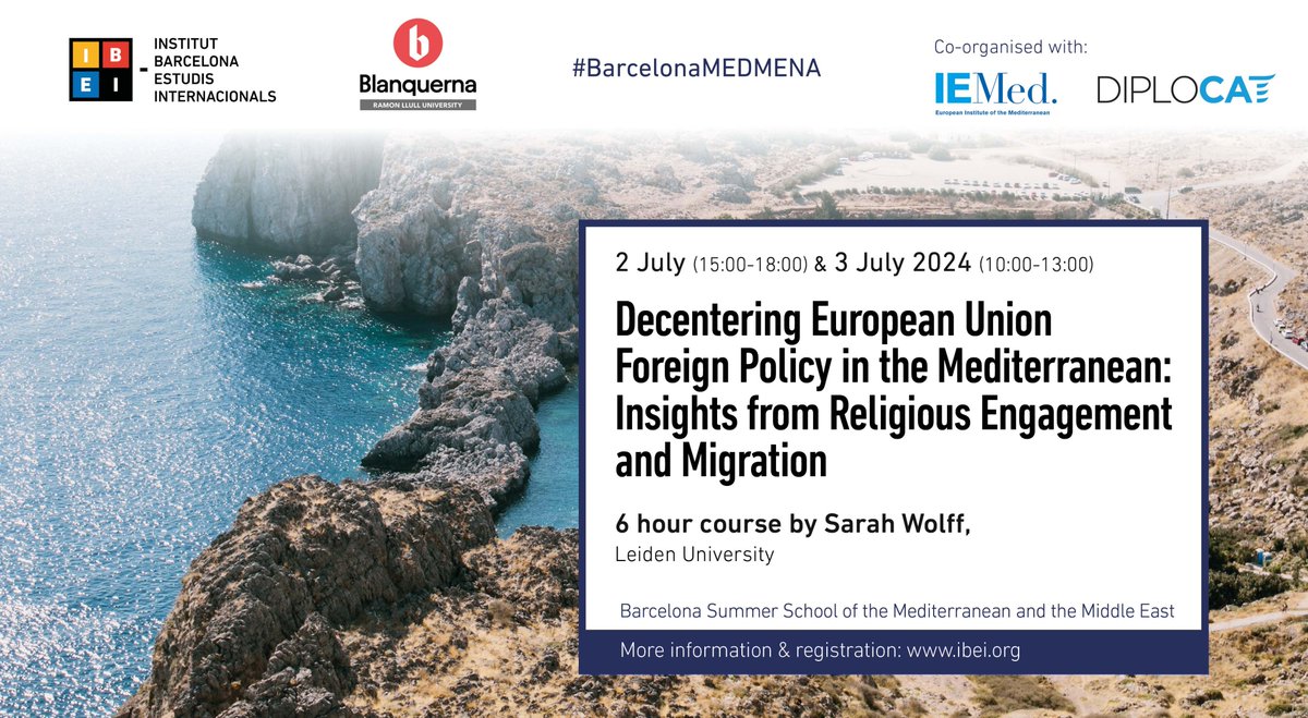 @ucdavis @acss_org @AUC @jadaliyya @History_UCDavis @CataloniaPD @IEMed_ @ObsBlanquerna @BlanquernaFCRI @UOzkirimli @SuadJoseph @h_tzimitras @PRIOCyprus @GorenNimrod @Mitvim @carstenwieland @PRIOresearch @TLTryggestad @prioGPS @MAIntAffairsBlq @UN_CYPRUS @IAIonline @euromesco @mgionline @IFRI_ @CIMS_UniOslo @Ai4Women @ArabAmStudies @AUB_Lebanon ✏️'Decentering #EU Foreign Policy in the #Mediterranean: Insights from Religious Engagement & #Migration'

@profsarahwolff addresses the gap between the centres & peripheries in the study of #EUforeignPolicy towards the Mediterranean.

🗒️ 2 & 3 July
🔎Info t.ly/G3zWl