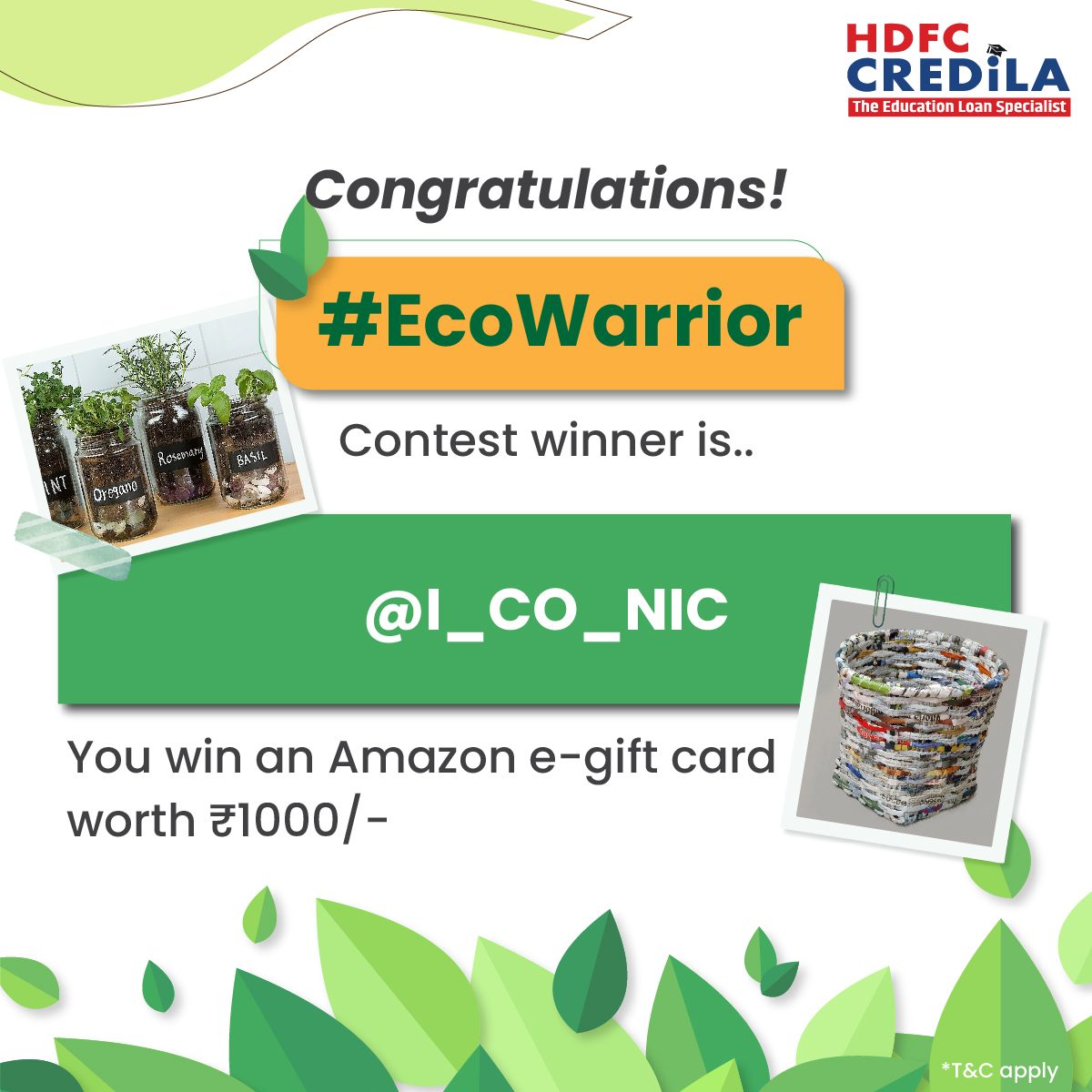 Thank you for participating, and congratulations to our contest winner! Watch this space for more such contests. 

*T&C apply bit.ly/3UtjhLJ

#HDFCCredila #HDFCCredilaContest #EcoWarrior #WorldEarthDay #WorldEarthDay2024 #EarthDay #Earthday2024 #Contest #PhotoContest…