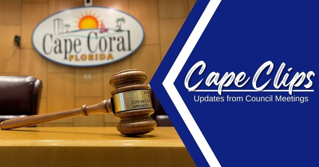 ➡️ If you missed the May 1 Cape Coral City Council meeting, highlights can be found on the City's 'Cape Clips' web page at bit.ly/3LB3Gpx.