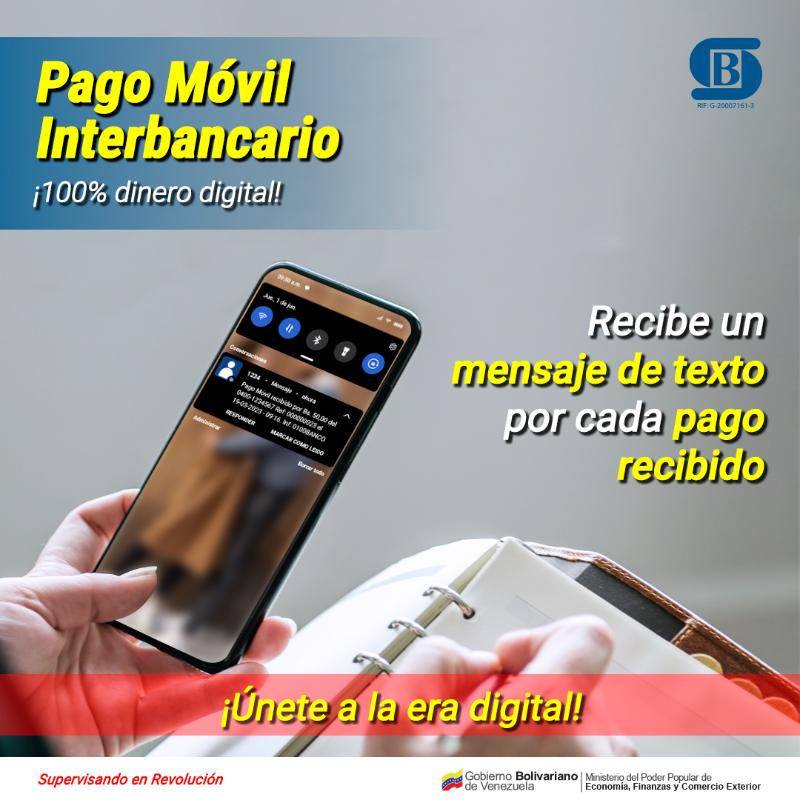 #DeInterés || Pago Móvil Interbancario. ¡100% dinero digital! #Sudeban #BancaElectrónica #P2P #P2C #C2P #SupervisandoEnRevolución #BidenLevantaLasSancionesYa