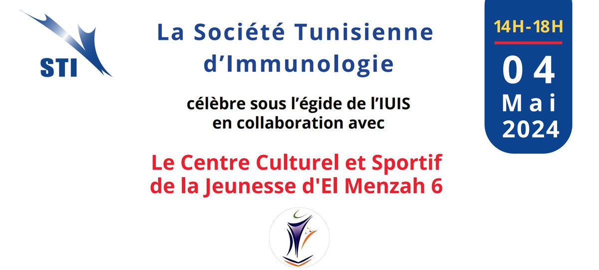 💬 It is with a great pleasure that the Tunisian society of Immunology (STI) announces the celebration of the Day of Immunology 2024. On Sat. May 4th, 2024 - 14pm to 18pm - in Tunis! All info: shorturl.at/dkK38 #DayofImmunology #IUIS #FAIS #TSI