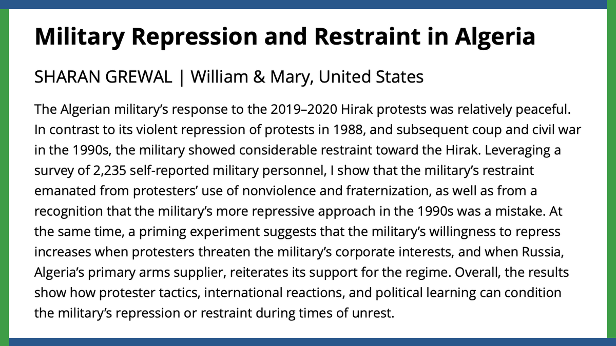 @sh_grewal shows that military restraint during the Hirak protests of 2019-2020 emanated from the protesters' use of nonviolence & fraternization. However, experimental evidence suggests the military's willingness to repress is situational. #APSRNewIssue ow.ly/M2fV50Rphur