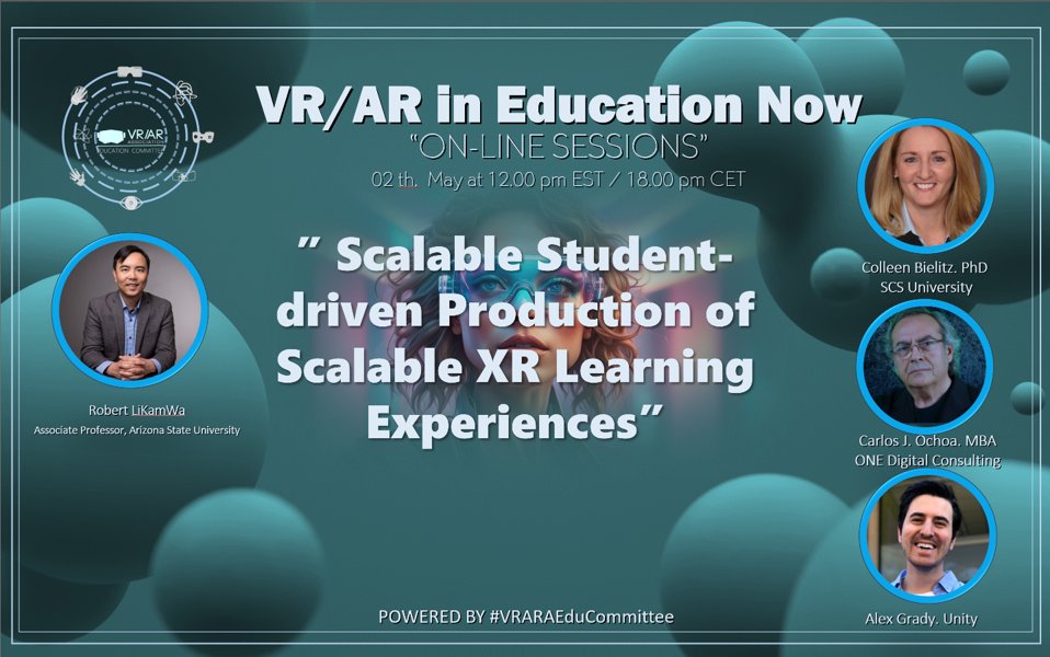 Scalable Student-driven Production of Scalable XR Learning Experiences at #vraraeducommittee from @thevrara . Today, we will have a very special guest: Robert LiKamWa associate professor at Arizona State University,