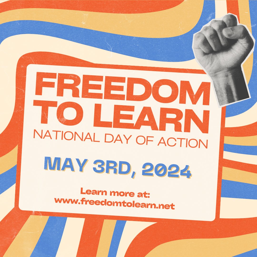 May 3rd marks the 2nd annual National Day of Action hosted by the Freedom to Learn and Right to Learn coalitions!

We join the growing network of people who oppose educational censorship. #FreedomToLearn

RSVP to events here ⤵️ 
bit.ly/4a43iJD