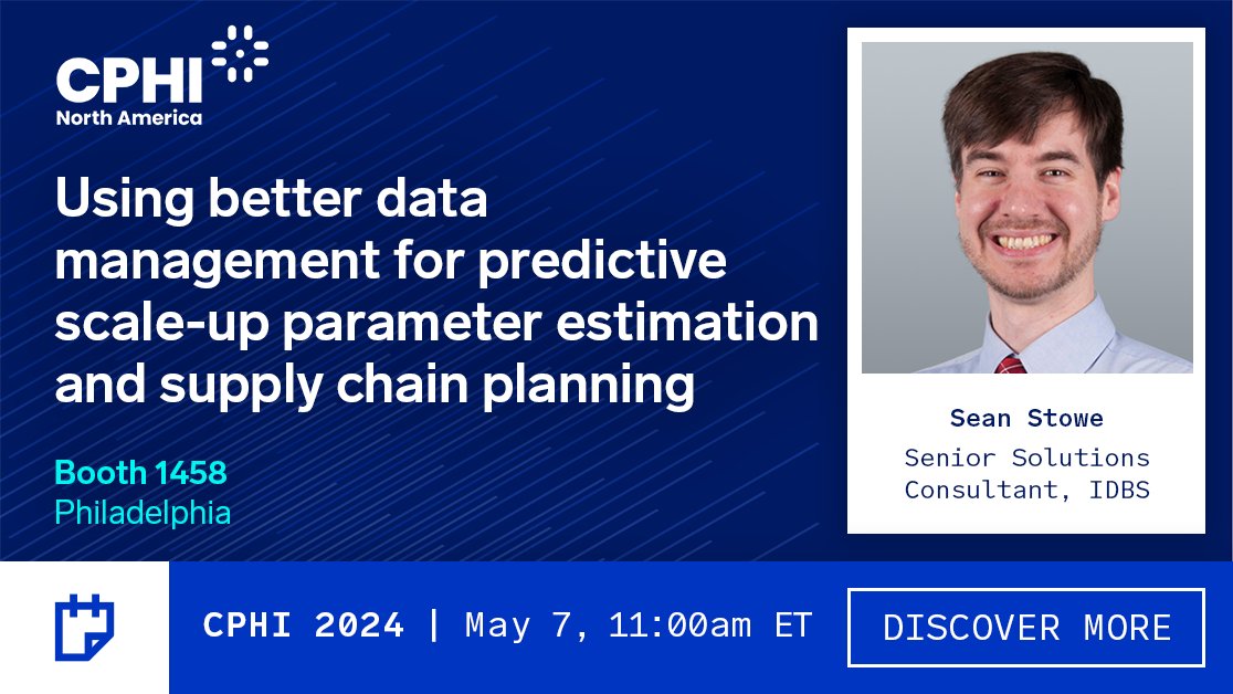 Join IDBS’ Exhibitor Spotlight at #CPHI and hear Sean Stowe, Sr. Solutions Consultant, speak on “Using better data management for predictive scale-up parameter estimation and supply chain planning.” Discover more: ow.ly/AgtX50RnsHJ