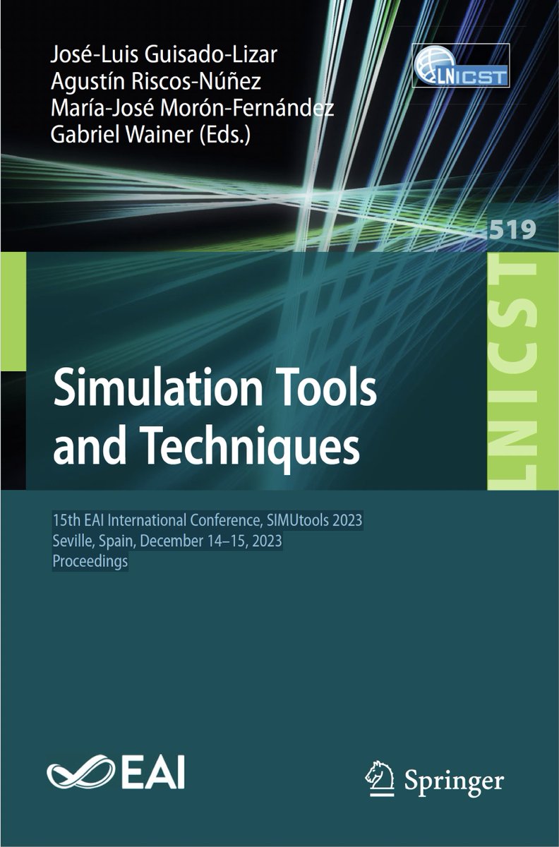 JLGuisado's tweet image. The proceedings of the @SIMUtools2023 Conference just published on SpringerLink: link.springer.com/book/10.1007/9…

#SIMUtools @SIMUtools2023 #Simulation #ComputationalScience #ComputerScience @SpringerNature @EAI_Social @SCS_Intl