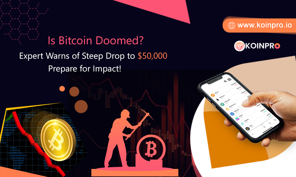 🚨 Is Bitcoin Doomed? 💥 Expert Warns of Steep Drop to $50,000 - Prepare for Impact! 😱💰 If you've been riding the crypto rollercoaster, this news might make you reach for your seatbelt.

 #Bitcoin #CryptoNews #Investing #HODL #ExpertOpinion #StayInformed