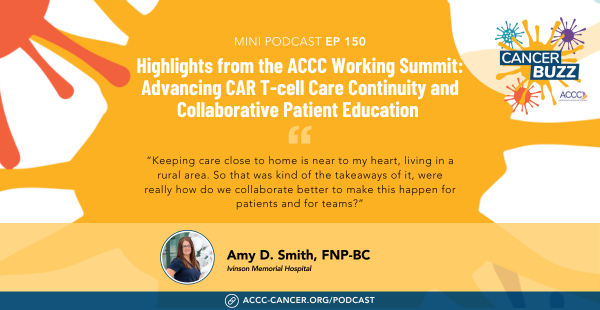 🎙️ New CANCER BUZZ out now! In this episode, CANCER BUZZ speaks with Amy D. Smith, co-chair of the Working Summit: Advancing CAR T-Cell Care Continuity & Collaborative Patient Education, about the event’s key findings. Listen: bit.ly/3w9j73Y #CARTcelltherapy #CancerBuzz