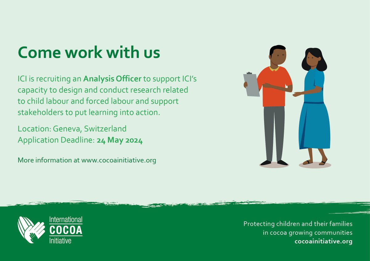 🔈WE'RE HIRING! ICI is recruiting an Analysis Officer (M/F/O) to join the Knowledge & Learning department in our Geneva office. If this sounds like the position for you, join our team to help us tackle child labour and forced labour in cocoa communities: bit.ly/3wesmzR