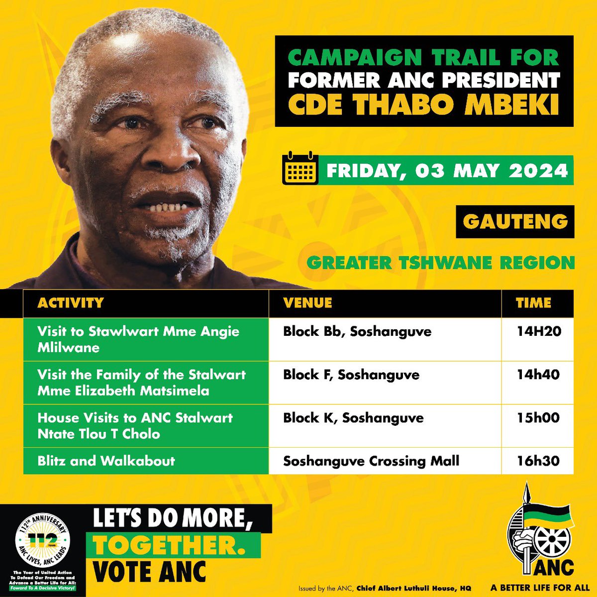 The 2nd democratically elected President of the Republic and 11th President of the ANC, Cde Thabo Mvuyelwa Mbeki will be in Greater Tshwane this weekend. #VoteANC2024 🖤💚💛