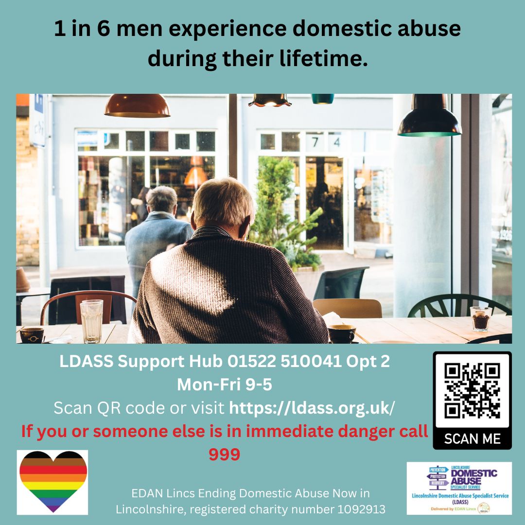 According to the Office for National Statistics One in 6 men are victims of domestic abuse during their lifetime. If you are experiencing domestic abuse visit ldass.org.uk or call LDASS Support Hub 01522 510041 Opt2 Mon-Fri 9-5 #edanlincs #ldass #endingdomesticabusenow