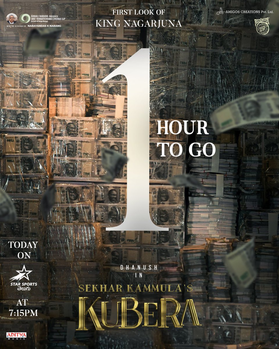 1️⃣Hour until we introduce King @IamNagarjuna’s first look. Stay tuned to @StarSportsTEL #SekharKammulasKUBERA ❤️‍🔥 @dhanushkraja @iamRashmika @sekharkammula @jimSarbh @Daliptahil @ThisIsDSP @SVCLLP @amigoscreation @AdityaMusic @KuberaTheMovie #Kubera