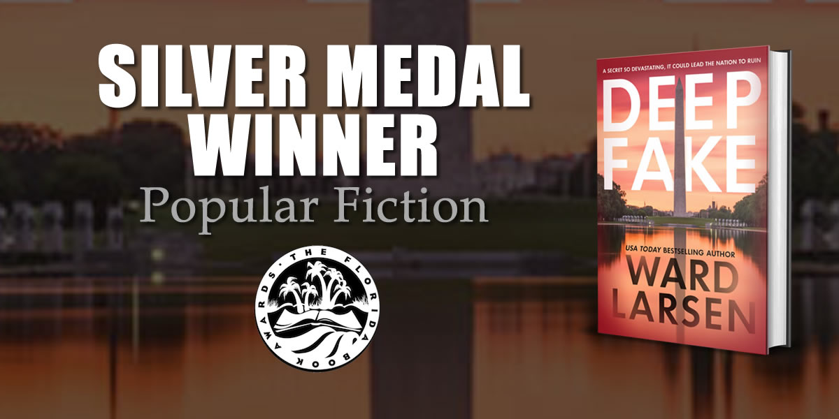 DEEP FAKE has won The Florida Book Awards Silver Medal for Popular Fiction. The man who might soon be president has a deeply held secret. A secret that will likely destroy lives―and certainly lead the nation to ruin. Pick up your copy today: wardlarsen.com/deep-fake