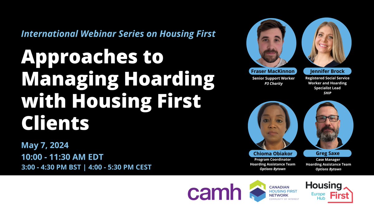Happening soon: Join us on May 7 for the 6th International #HousingFirst Series webinar, featuring experts from @P3Charity, @OptionsBytown, and @shipshey! Learn about different approaches to managing hoarding with Housing First clients. Register: kmb.camh.ca/eenet/events/w…