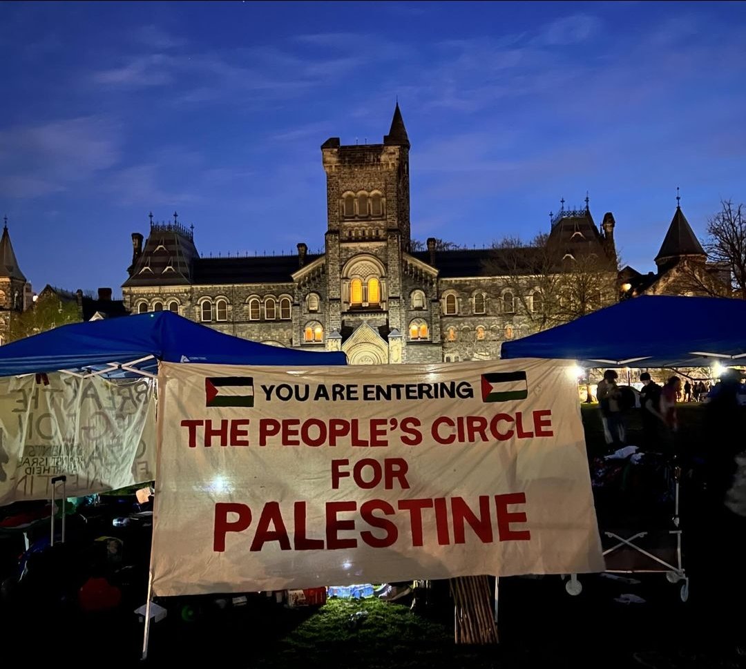 As of today 7 universities in Canada including University of Toronto have joined the global wave of student led campus encampment protests calling for divestment from Israeli apartheid and an end to the genocide in Gaza