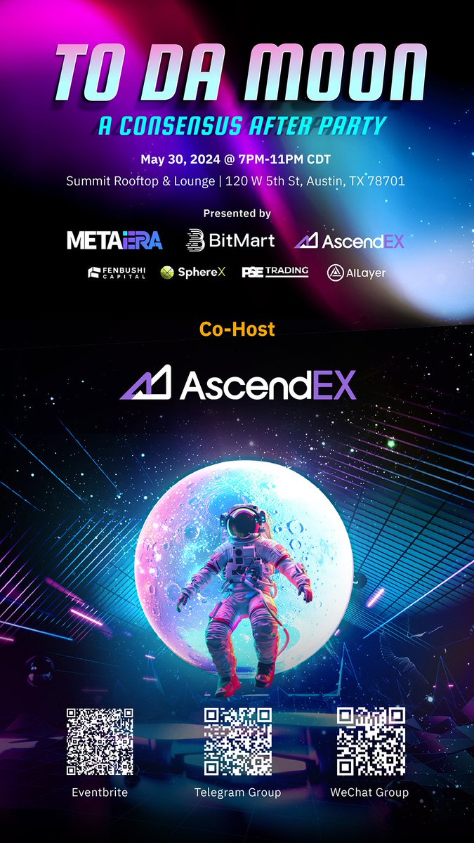 🚀 Don't miss an interstellar evening of cosmic networking and stellar entertainment! 🎫 RSVP here: eventbrite.com/e/887909700817 #ToDaMoon #AscendEX #CryptoEvents #Austin