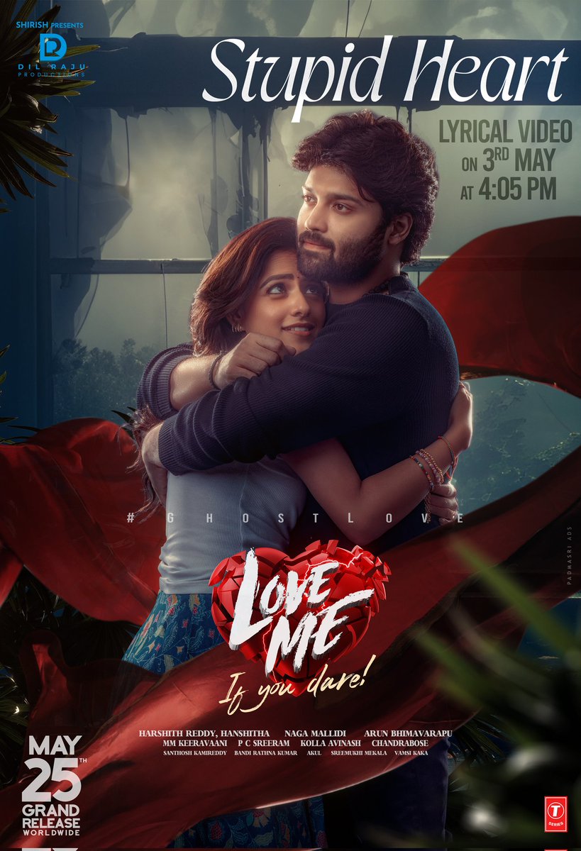 #LoveMe Directed by #ArunBhimavarapu poster design: @Ananthkancherla photo shoot: @bnaveenkalyan1 @DilRajuProdctns @AshishVoffl @iamvaishnavi04 @mmkeeravaani @pcsreeram @naga_mallidi #PadmasriAds #BNaveenKalyanPhotography