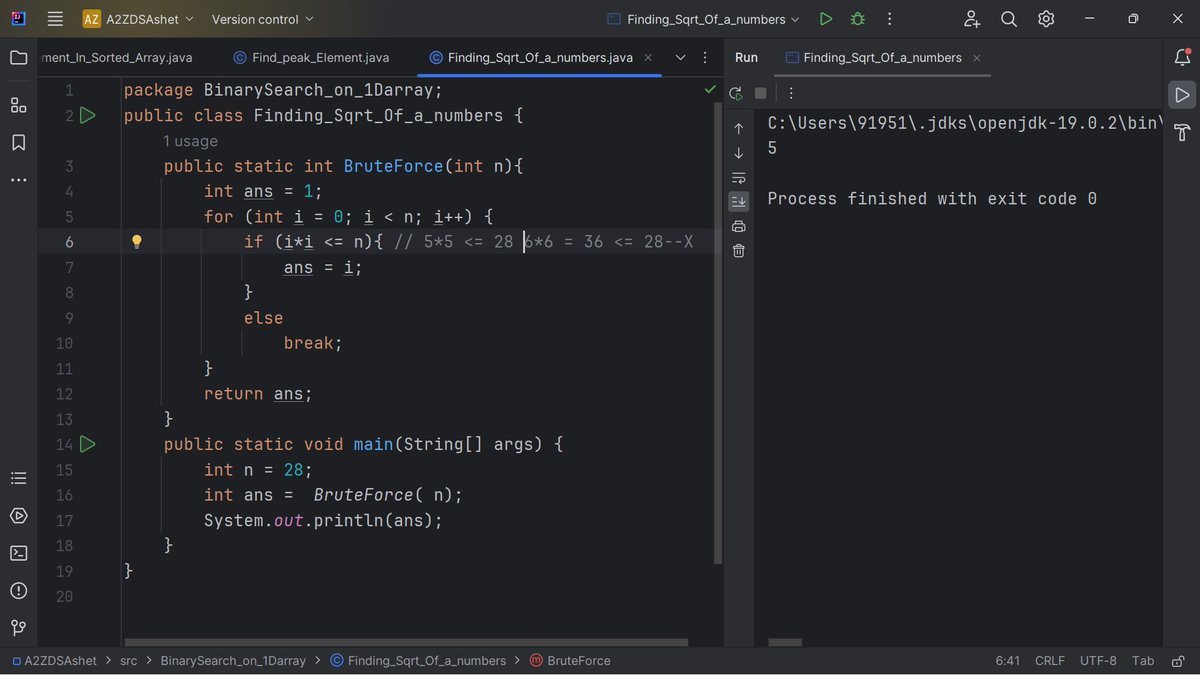 Sahilsher2710's tweet image. Day 1 #StriverA2ZDSA
- Find the square root of a number in log n(Brute force) 
 #LearningInPublic