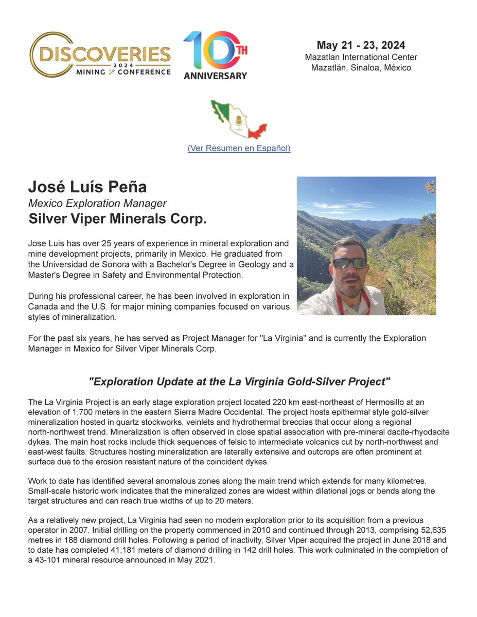 Silver Viper Mineral's Exploration Manager Jose Luis Pena will give a presentation on our La Virginia Gold-Silver Project at the Discoveries-2024 Mining Conference in Mazatlan, Sinaloa, Mexico. Catch his presentation May 23, 2024 at 10:45 am. TSX.V:VIPR $VIPR.V OTCQB:VIPRF