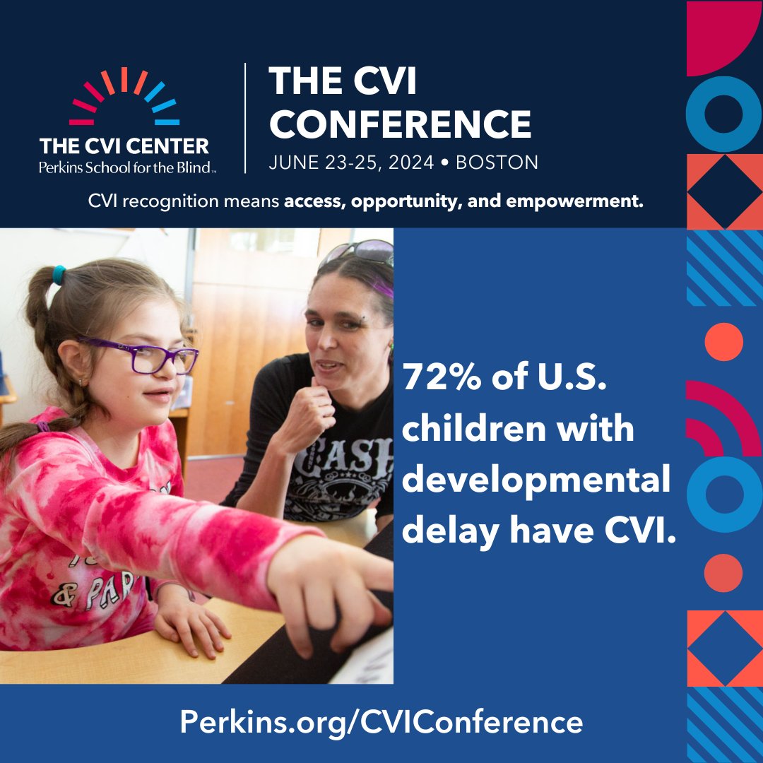 72% of U.S. children with developmental delay have #CVI. Join us at the 2024 #CVIConference as we emphasize the importance of empowering people with CVI and their families through the sharing of information and knowledge. Register today: Perkins.org/CVIConference