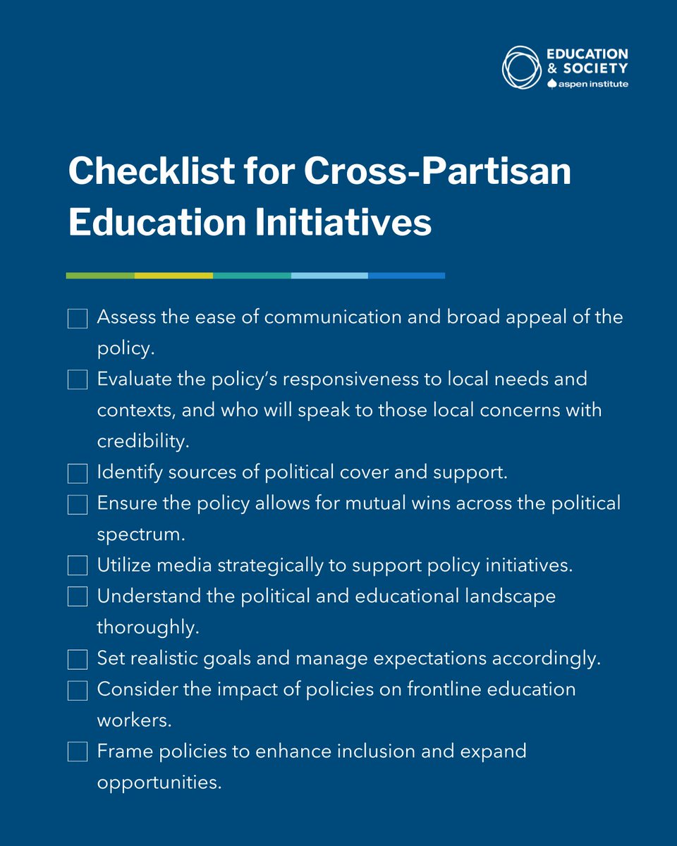 Here’s a checklist for advocates and policymakers who are working to make meaningful progress through cross-partisan initiatives in education. Learn more in our publication, “Crossing the Partisan Divide in Education Policy.” #Edpolicy #K12 aspeninstitute.org/publications/c…