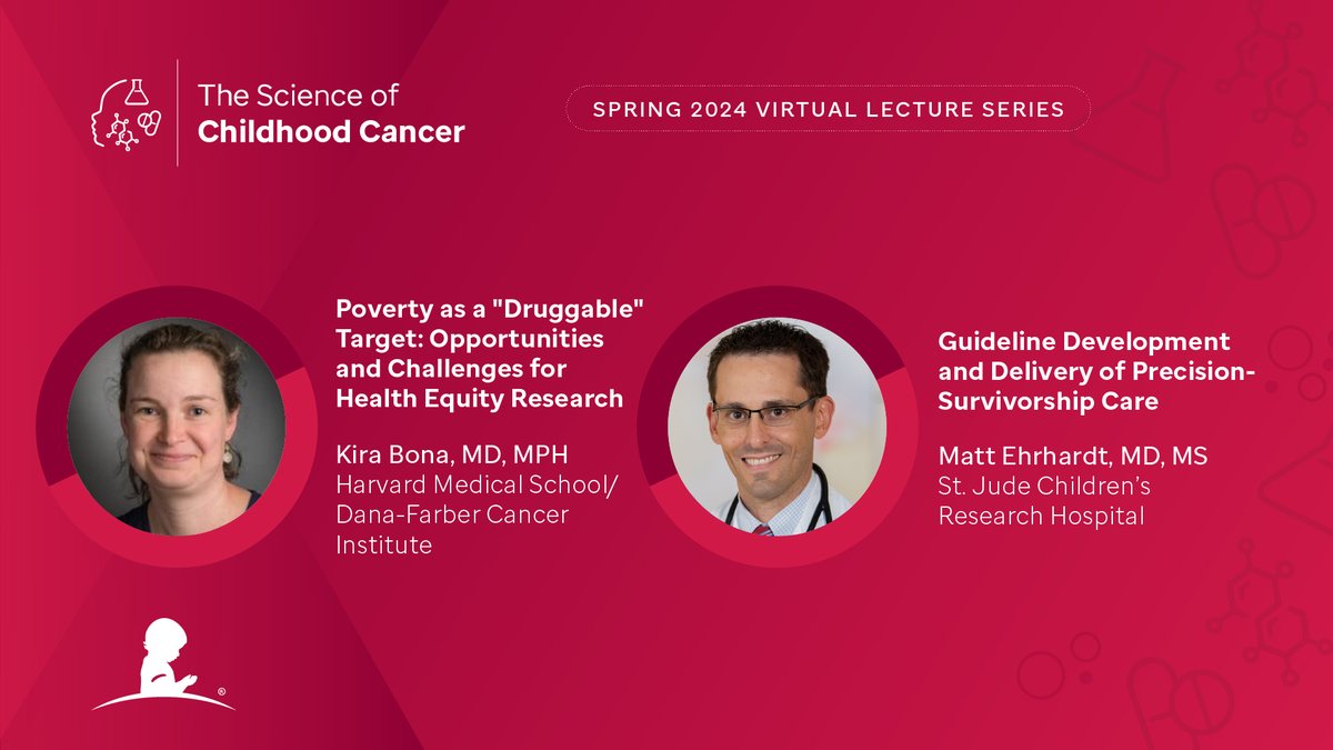 Rising Stars of Cancer Research present in next week's The Science of Childhood Cancer lecture series. The double feature hosts rising stars Kira Bona, MD, Assistant Professor of Pediatrics @harvardmed, and Matt Ehrhardt, MD, Associate Member at St. Jude. bit.ly/3UnuWNI