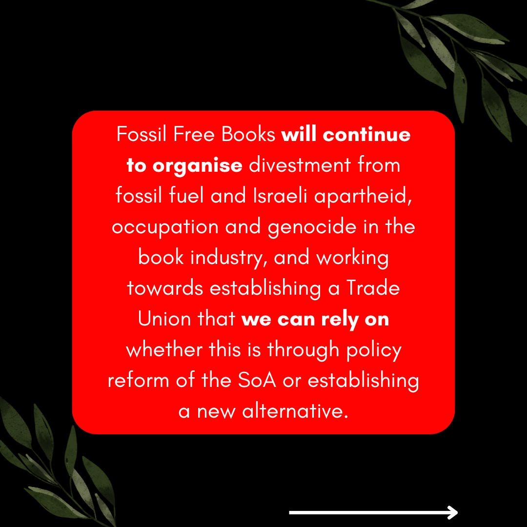 Please note that we have no plans to stop our work. We will continue to organise divestment from fossil fuel and Israeli apartheid, occupation and genocide in the literary and publishing industry. 6/7 🧵
