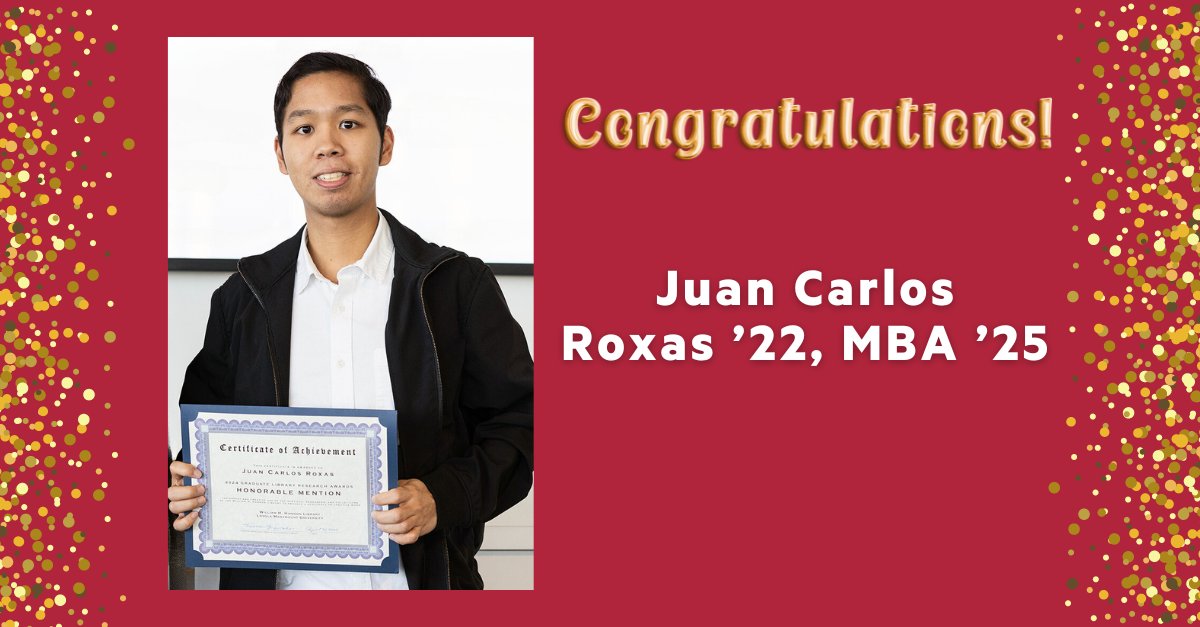 Congrats to Juan Carlos Roxas ’22, MBA ’25 on winning honorable mention in the @LMULibrary Graduate Library Research Awards for his project, “Trends in Eliminating Biases in the Hiring Process within the U.S.” 🏆🎉 Read more at bit.ly/4a5urMh #LMUCBA