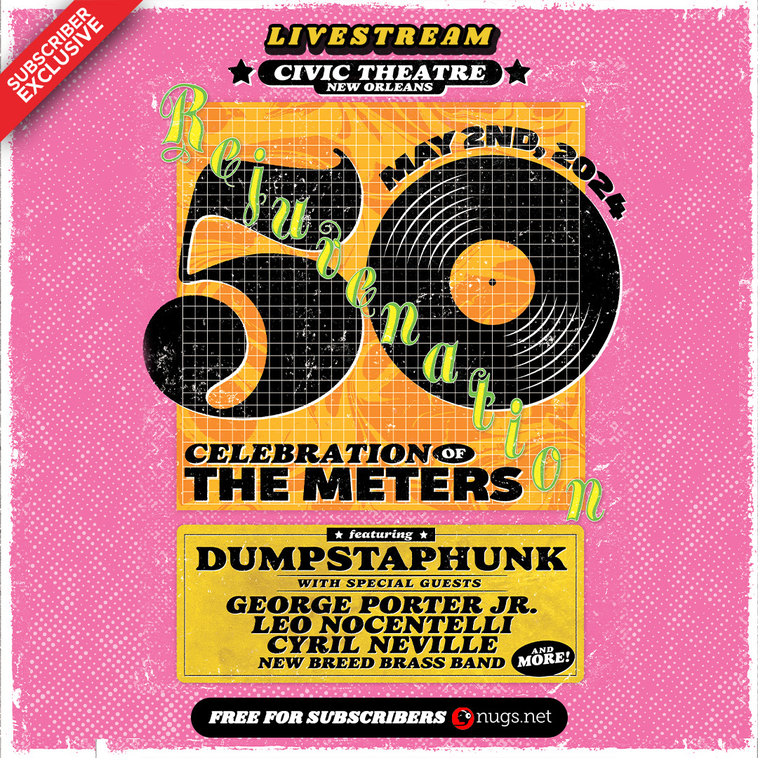 Live tonight 🎬 We're celebrating the 50th anniversary of The Meters' legendary album 'Rejuvenation' with @Dumpstaphunk, featuring original members of The Meters, George Porter Jr., Leo Nocentelli, and Cyril Neville! ⚜️🎷🎺 nugs subscribers can tune in for free at ~9 pm ET ➡️…
