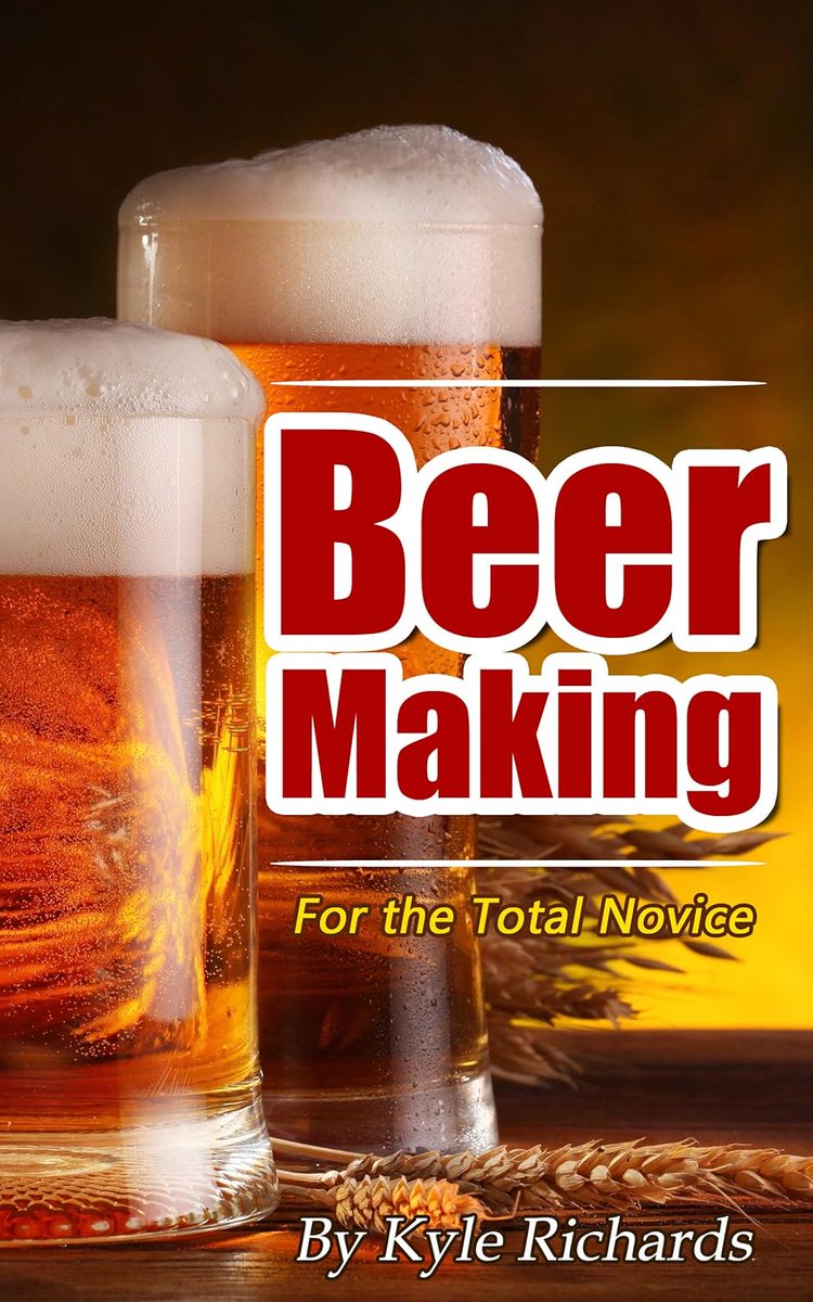 #Ebook #FreePromotion 5/2 - #Beer Making for the Total Novice #BeerMaking #HowTo #Homebrewing #Homebrew #BeginnerBeerMaking #bookbloggers #bookboostkindle #BookGiveaway
#BookDealDaily #FreeBookPromotion #MustRead #bookaddicts #bookworm
#BookPlugs #ASMG #BookBuzz #Kindle
