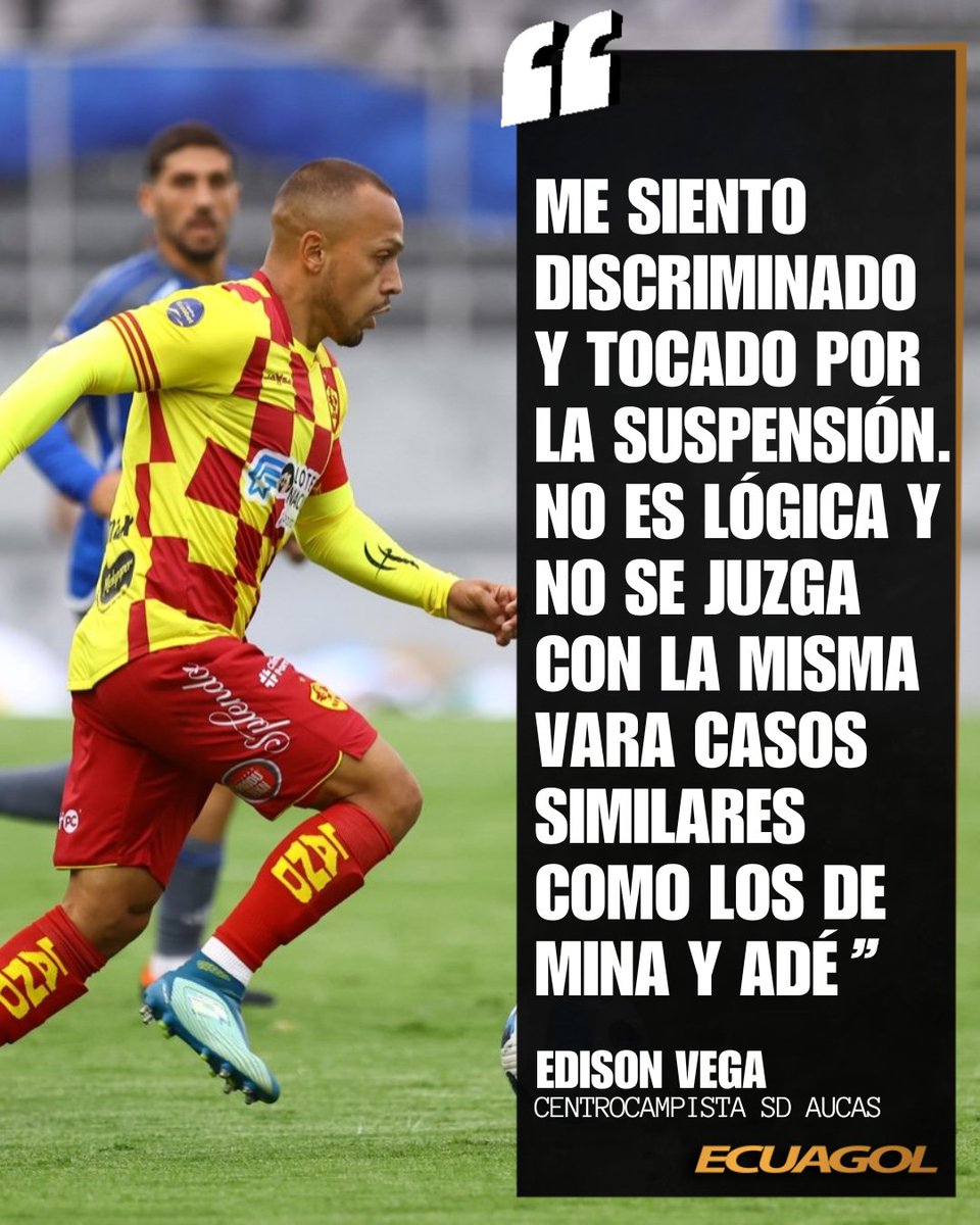 FUERTE Y CLARO 😱🔥 || Edison Vega 🇪🇨, centrocampista de #SDAucas sobre sus suspensión de 2 partidos: 'Me siento discriminado y tocado por la suspensión. Darío Mina demora en salir, bota la camiseta, Adé también y solo les dan un partido”.