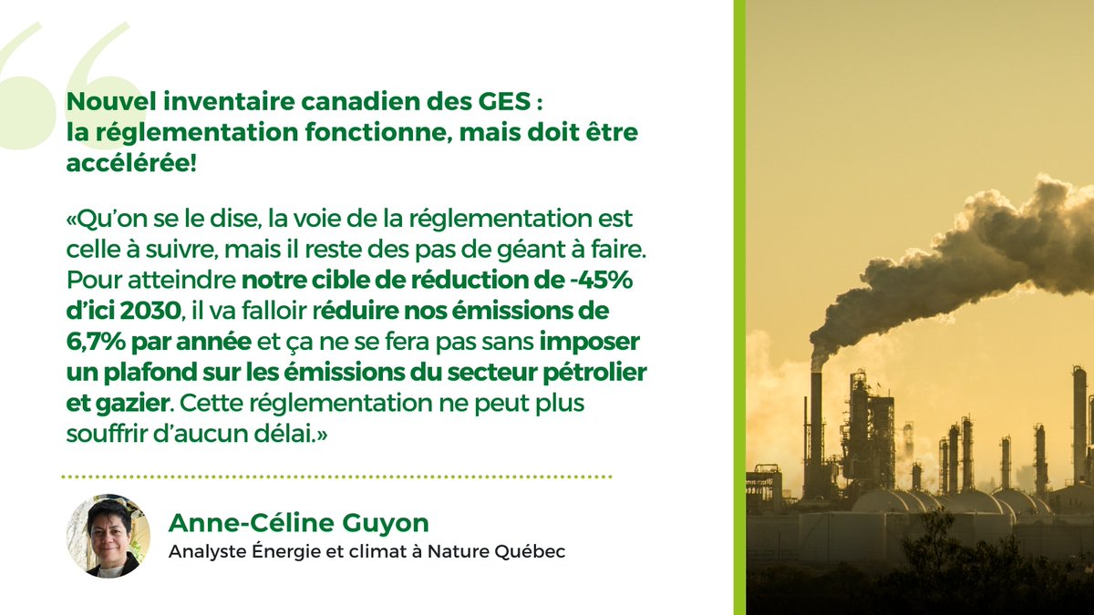 COMMUNIQUÉ 📢 Inventaire canadien des GES 2022 : La réglementation fonctionne, mais il faut l'accélérer pour espérer pouvoir respecter nos cibles -> naturequebec.org/wp-content/upl… #emcap #polca #GES