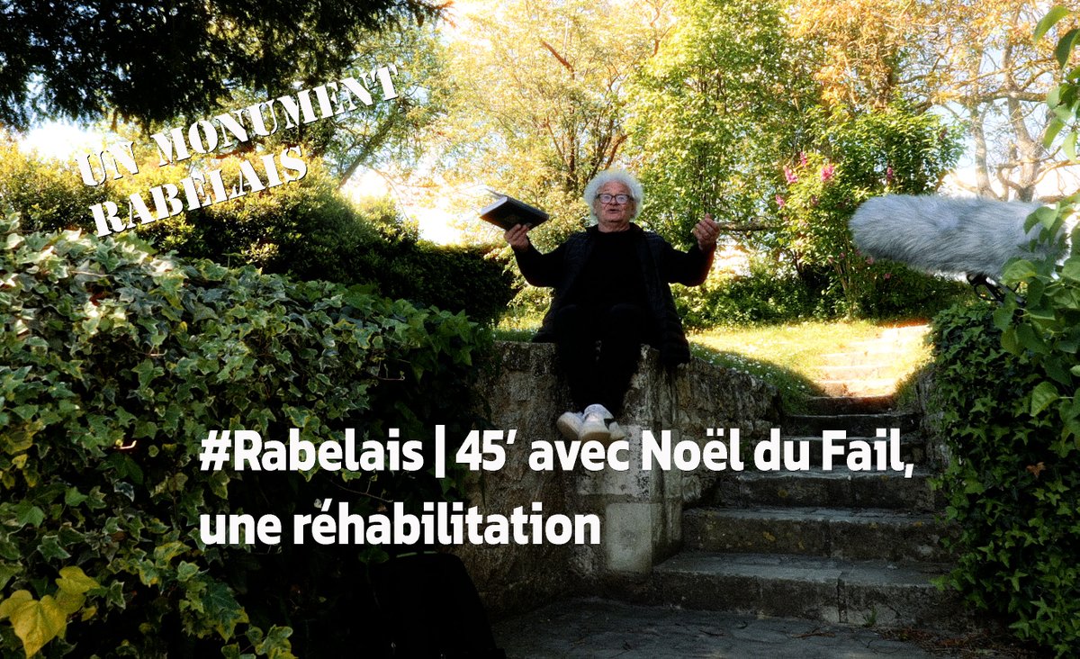 « #Rabelais | 45’ avec Noël du Fail, une réhabilitation » dans ses «Propos rustiques », en 1547, Noël du Fail nous plonge de façon incroyablement neuve dans la société rurale et ses modes de convivialité, emboîtements des personnages et des récits, les modes de socialité de la…