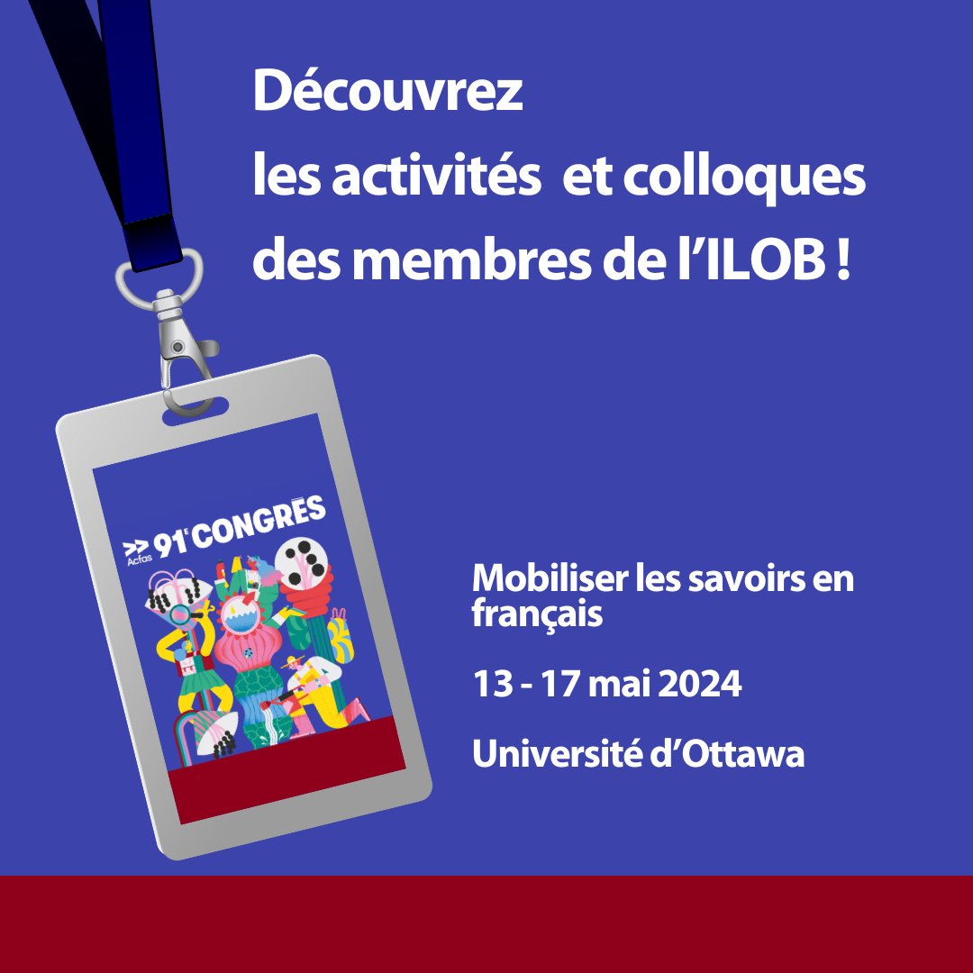 ⭐️L’ILOB est heureux de vous annoncer la participation de nombreux membres du corps professoral et du personnel de l’ILOB au 91e Congrès de l’Acfas qui se déroulera du 13 au 17 mai, à l’Université d’Ottawa!💻
 
🗒️Découvrez leurs activités et colloques➡️ bit.ly/ILOB-ACFAS