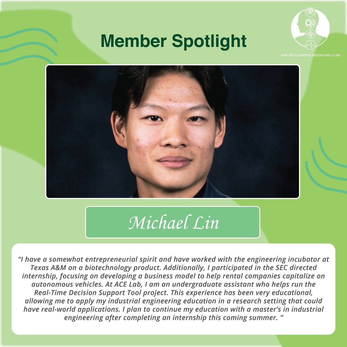 #StudentSpotlight 🌟 Meet Michael Lin, a senior industrial engineering student with a minor in engineering project management. He's an undergraduate researcher at ACE Lab. #industrialengineering #biotechnology #undergraduate #researcher #Entrepreneurship  #projectmanagement