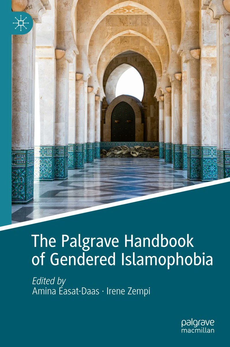 Our new edited book with @aeasat 'The Palgrave Handbook of Gendered Islamophobia' is available to order here link.springer.com/book/10.1007/9…