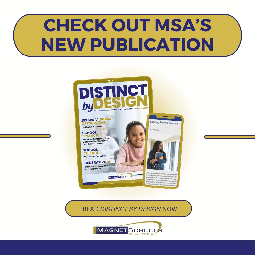 MagnetSchlsMSA's tweet image. Check out #DistinctbyDesign, MSA&apos;s new publication to provide info and expert opinion on issues important to #magnetschools, their students, educators, administrators, and supporters. magnet.edu/distinct-by-de…