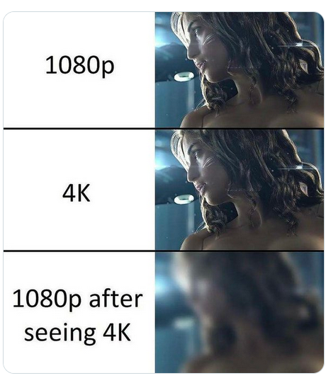 This is stupid. Blu ray still often looks really great. Also, the bottom picture looks more like 4K after someone like Cameron 4K had their way with a movie. The 4k crowd that all act like The Simpson's Comic Book Guy, need to get out of their bubble.