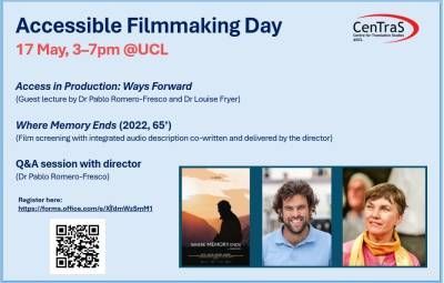 📅 17 May 2024, 3:00pm - 7:00pm Accessible Filmmaking Day The UCL Centre for Translation Studies' is offering two free events as part of the Accessible Filmmaking Day. Tickets are free, book now: buff.ly/3xQQvgk @UCLSELCS