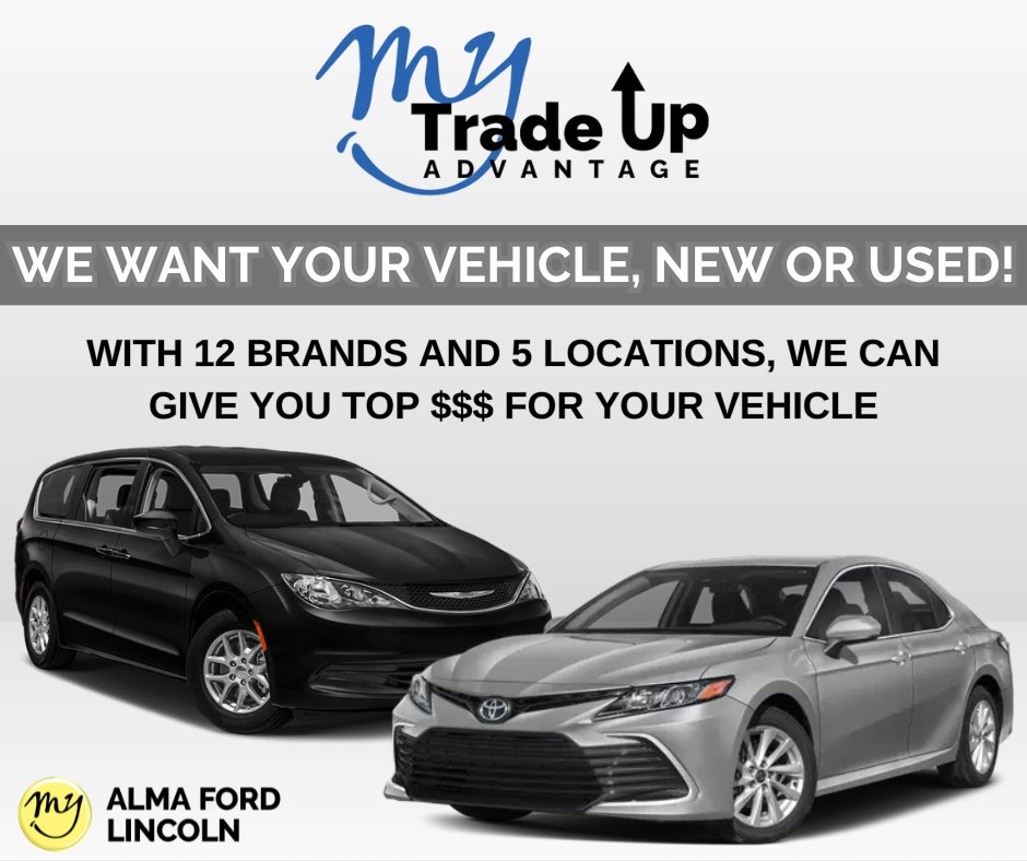 Get our My Trade Up Advantage today! Trade in your vehicle, NEW or USED, and earn top $$$ for your vehicle. 🔥

Estimate your vehicle's value on our website: ow.ly/foYO50Rr0f7

#AlmaFordLincoln #TradeIn #TradeUp #Advantage