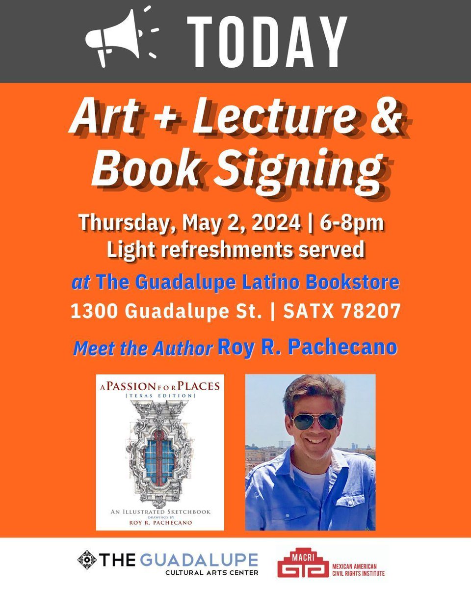 Join us this evening! Come out to the Guadalupe Latino Bookstore today at 6 pm for a presentation on art of significant Texas landmarks with Roy Pachecano, illustrator of A PASSION FOR PLACES. Books will be available for purchase and signing. RSVP --> buff.ly/3xv4DLO