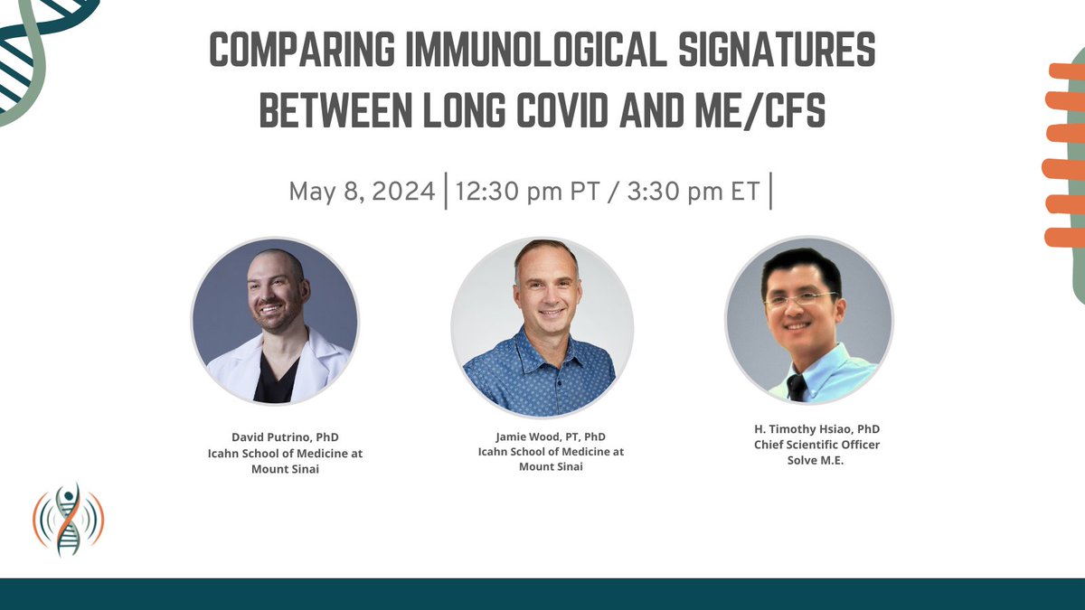 Sign up for our May 8 webinar 'Comparing Immunological Signatures Between #LongCovid and #MECFS' with Dr. David Putrino & Dr. Jamie Wood of @IcahnMountSinai. They'll discuss their ongoing research & current study. Learn more & register here: ow.ly/rs0R50Rcvz9