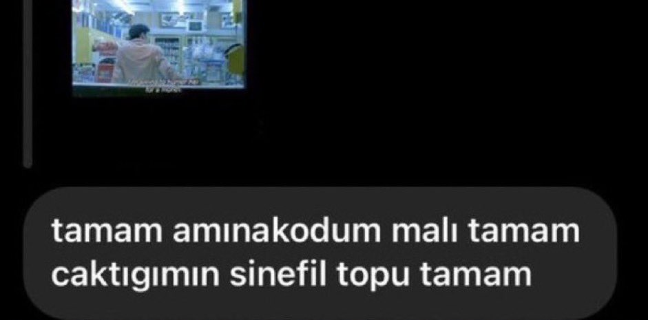 arkadaşlarım sadece 1 film önerisi isterken benim 18 farklı filmi konusu yönetmeni yılı ve imdb puanıyla onlara anlattıktan sonra verdikleri tepki