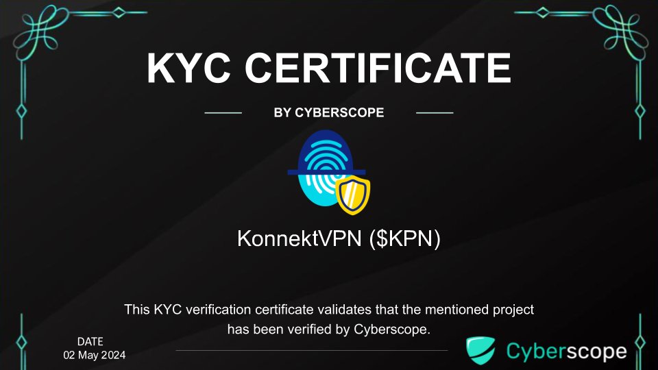 We just finished the KYC for @konnektVPN Check the certification. coinscope.co/coin/kpn/kyc Want to get KYC for your project? cyberscope.io #Crypto #Blockchain #Kyc